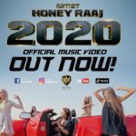 Honey Raaj – 2020